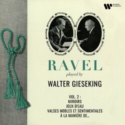 Cover of Ravel: Miroirs, Jeux d'eau, Valses nobles et sentimentales & À la manière de...