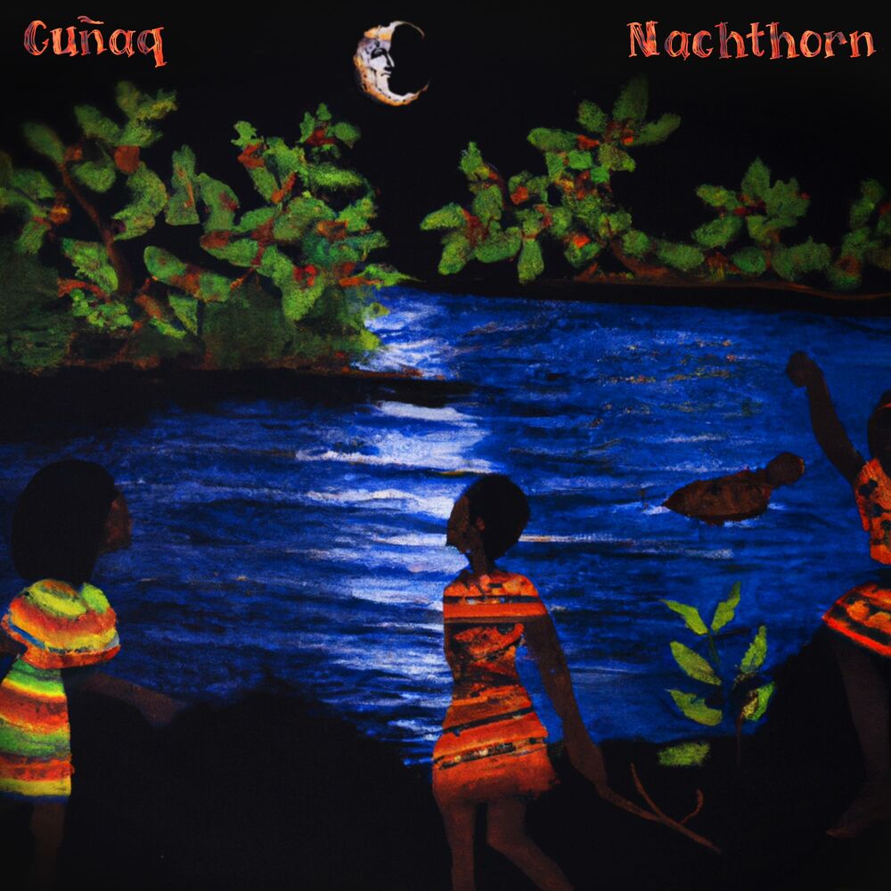 Picture of Cuñaq (feat. Chord Canyon) [Nachthorn Edit]