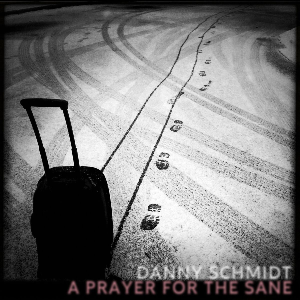 Album cover of A Prayer for the Sane