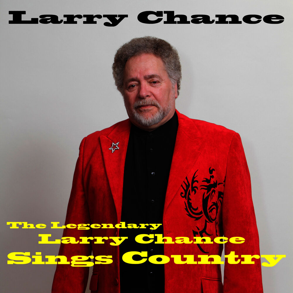 Picture of The Legendary Larry Chance Sings Country