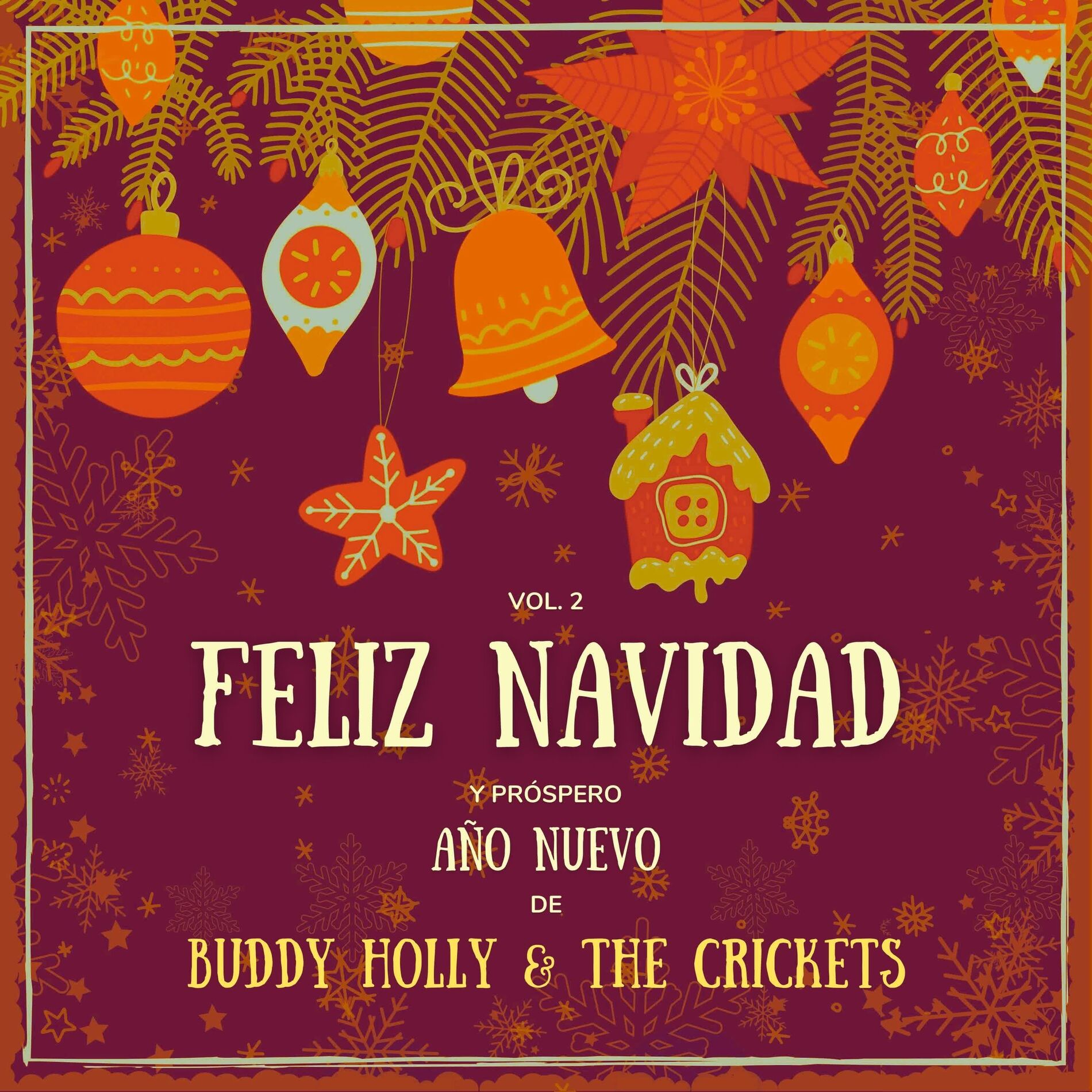 Album cover of Feliz Navidad y próspero Año Nuevo de Buddy Holly & The Crickets, Vol. 2