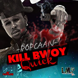 Cover of Kill Bwoy Quick