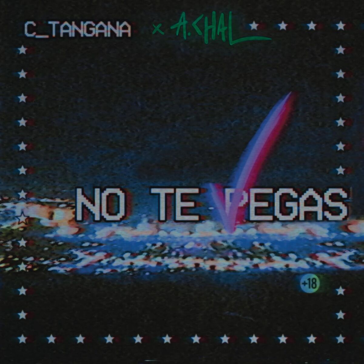 Album cover of No Te Pegas (feat. A.CHAL)