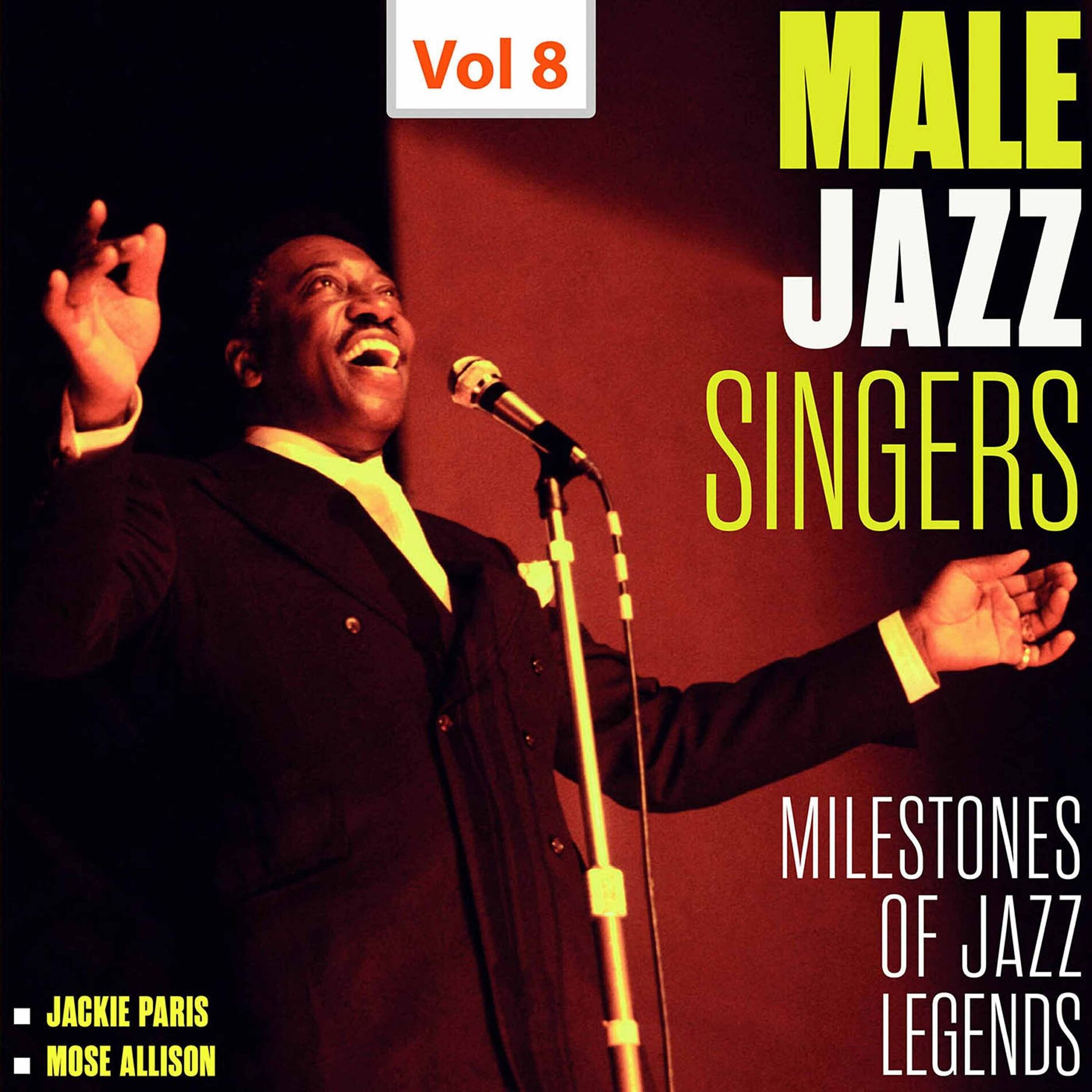 Album cover of Milestones of Jazz Legends - Male Jazz Singers, Vol. 8