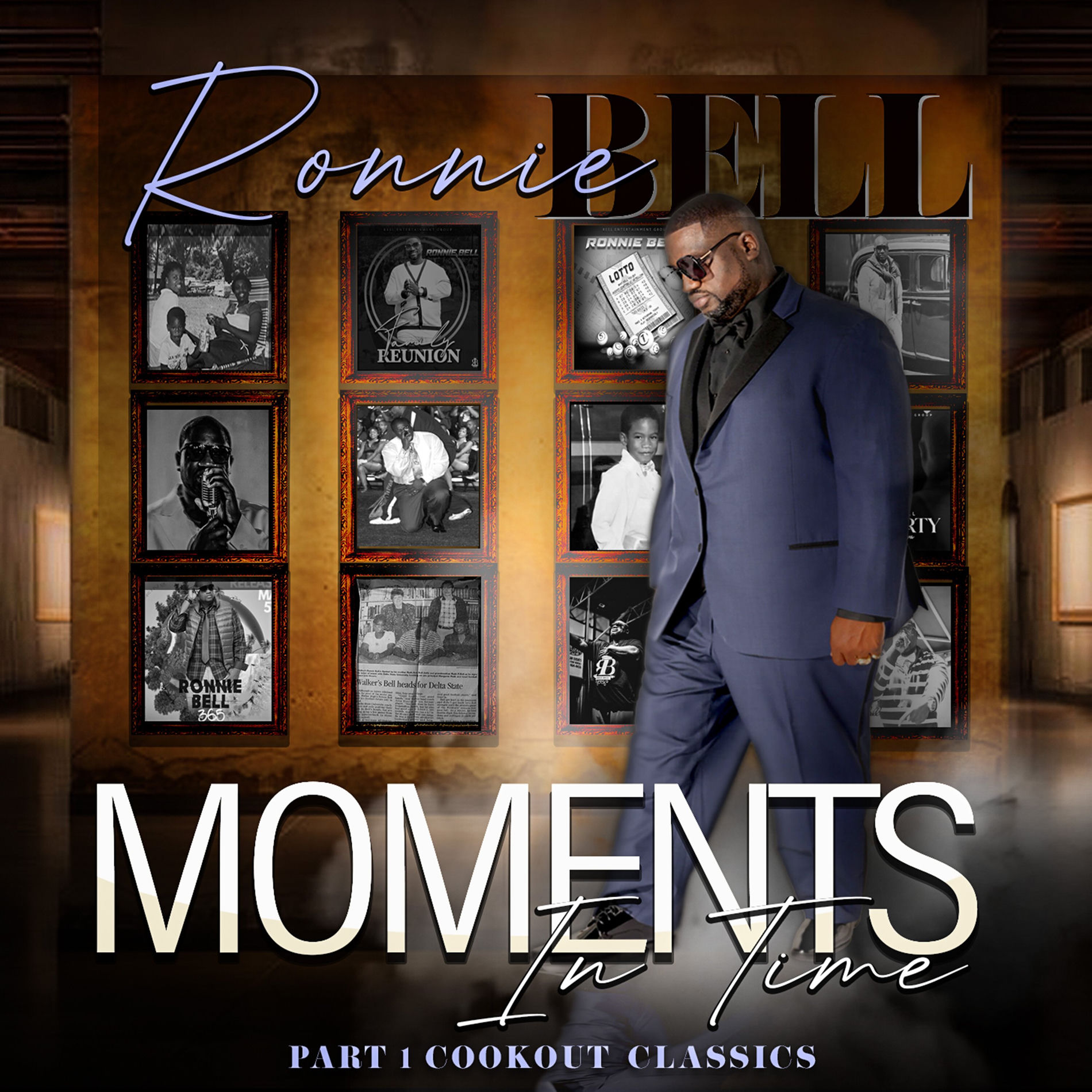 Album cover of Moments in Time, Pt. 1: Cookout Classics