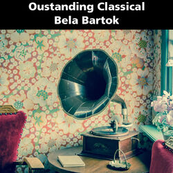 Cover of Outstanding Classical: Béla Bartók