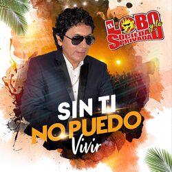 Cover of Sin Ti No Puedo Vivir