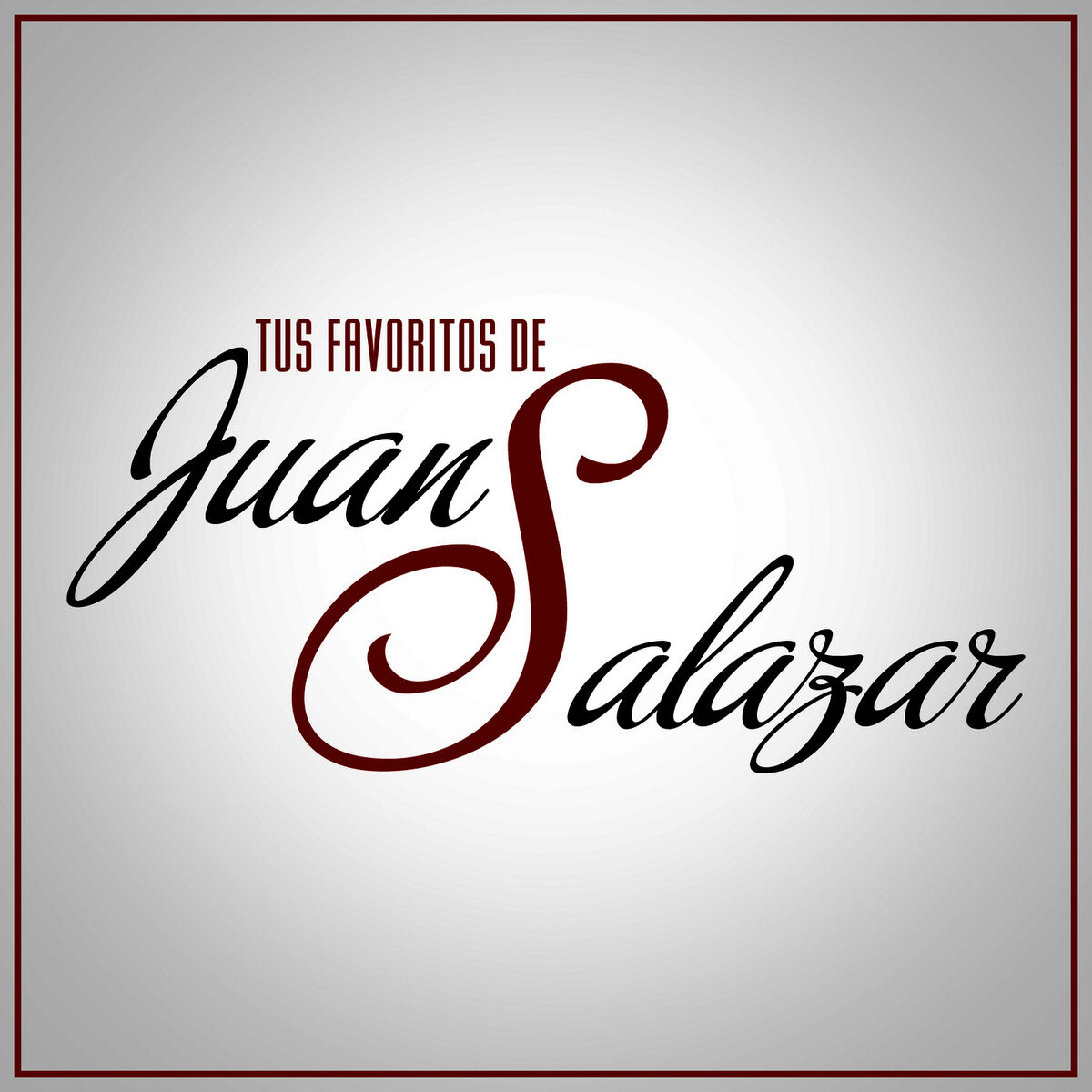 Album cover of Tus Favoritos Juan Salazar