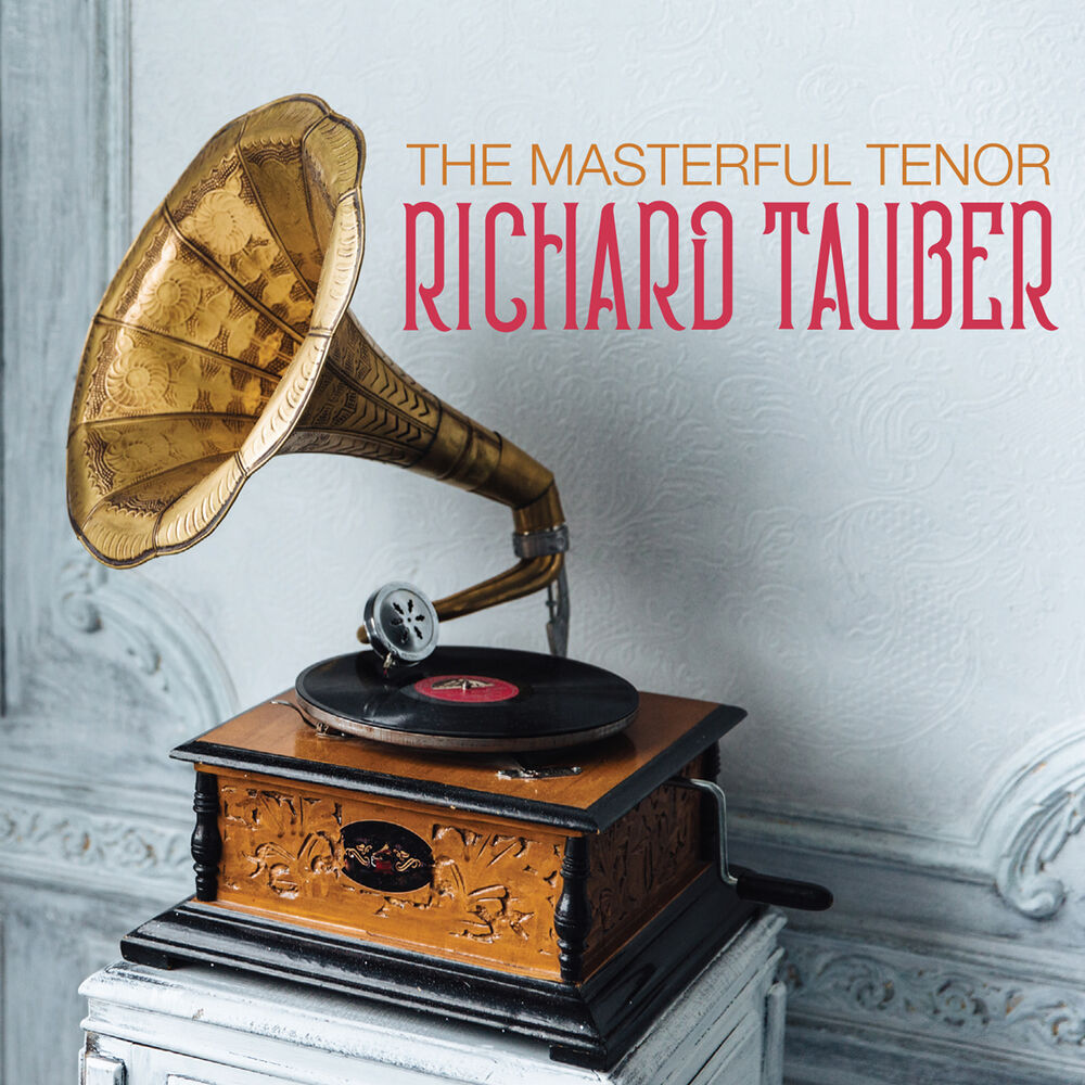 Picture of The Masterful Tenor RICHARD TAUBER