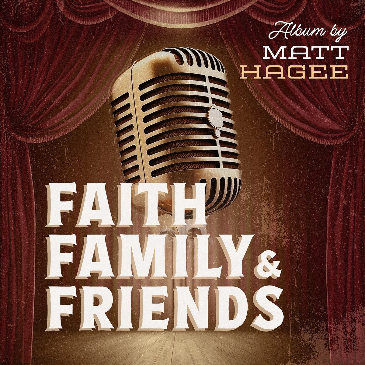 Album cover of Faith, Family, & Friends