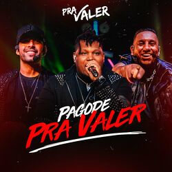 Pagode Pra Valer (Ao Vivo)