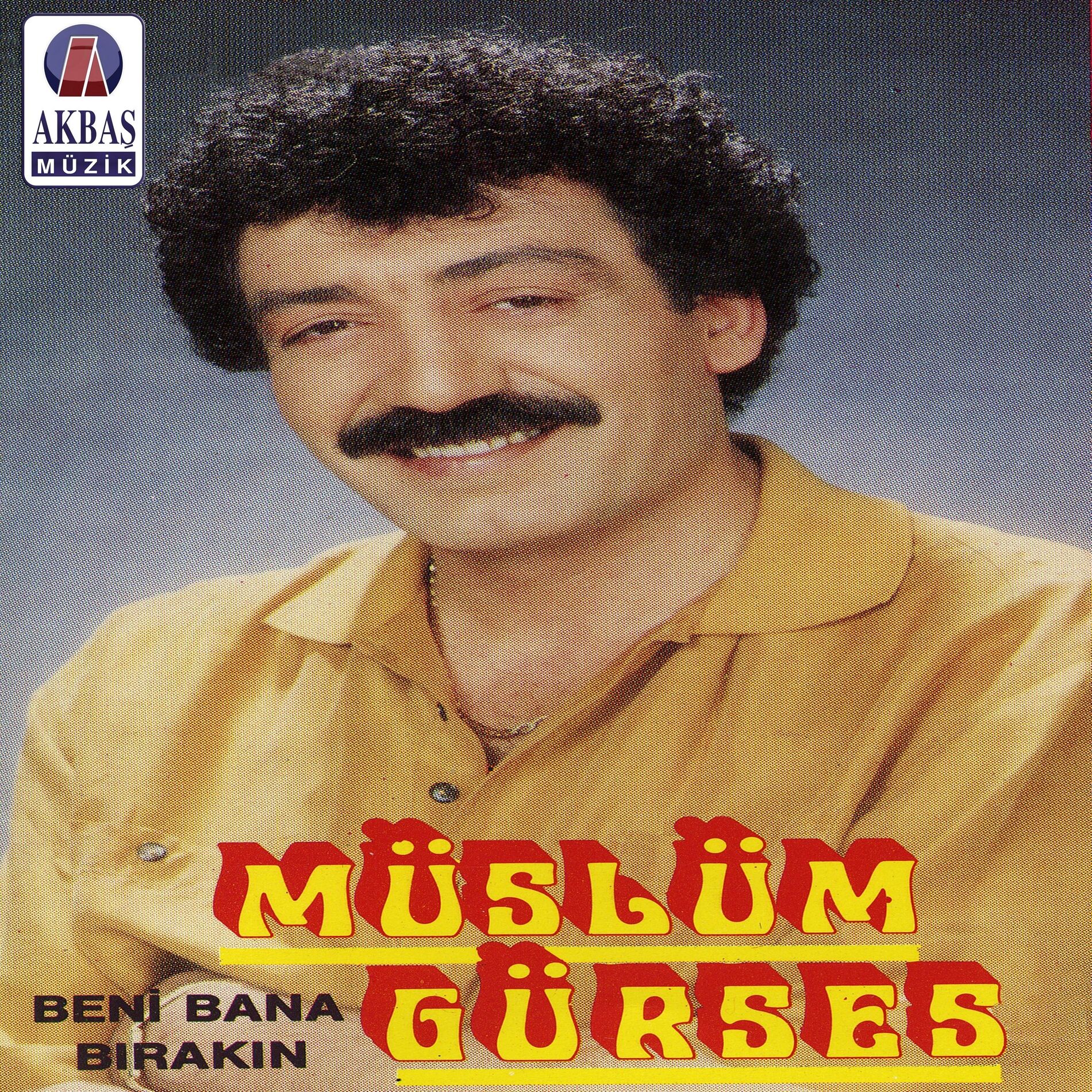 Album cover of Beni Bana Bırakın