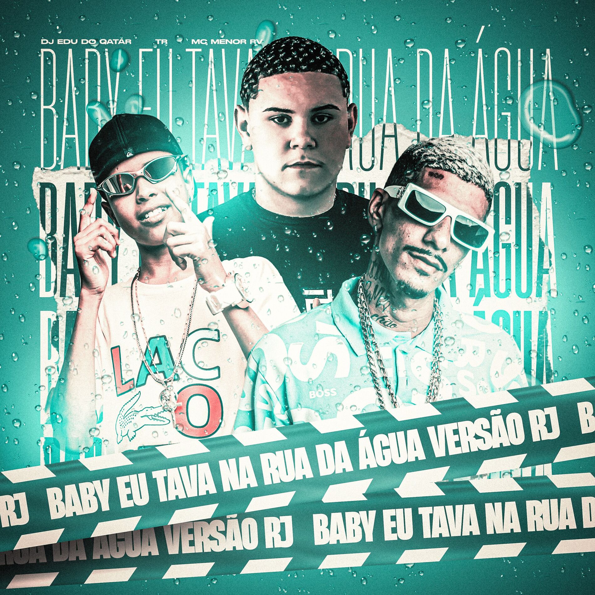 Album cover of Baby Eu Tava na Rua Da Água - Versão RJ