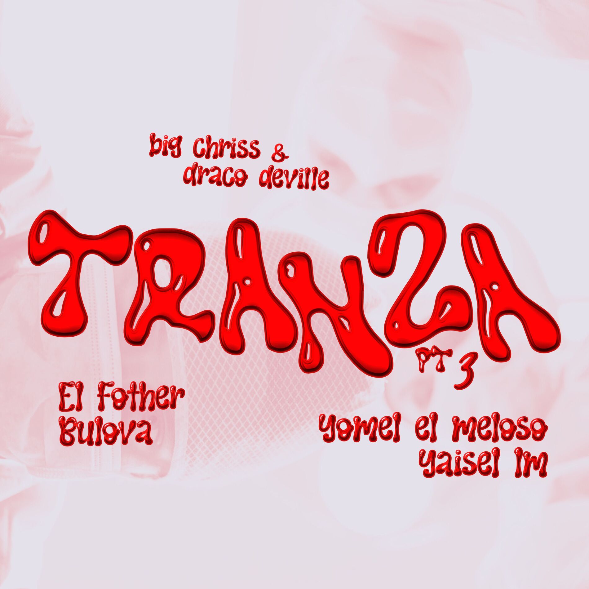 Album cover of Tranza (Pt. 3)