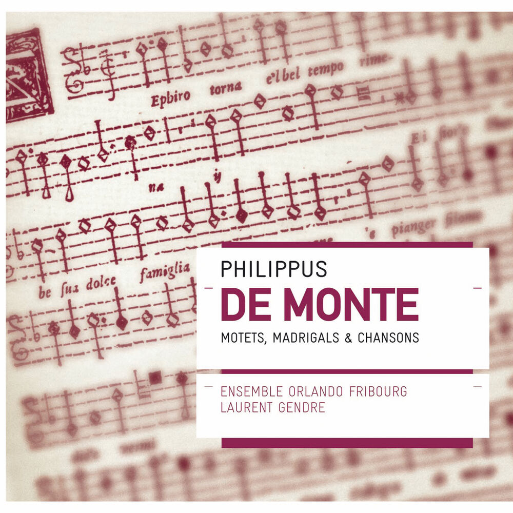 Picture of Philippus de Monte: Motets, Madrigaux & Chansons