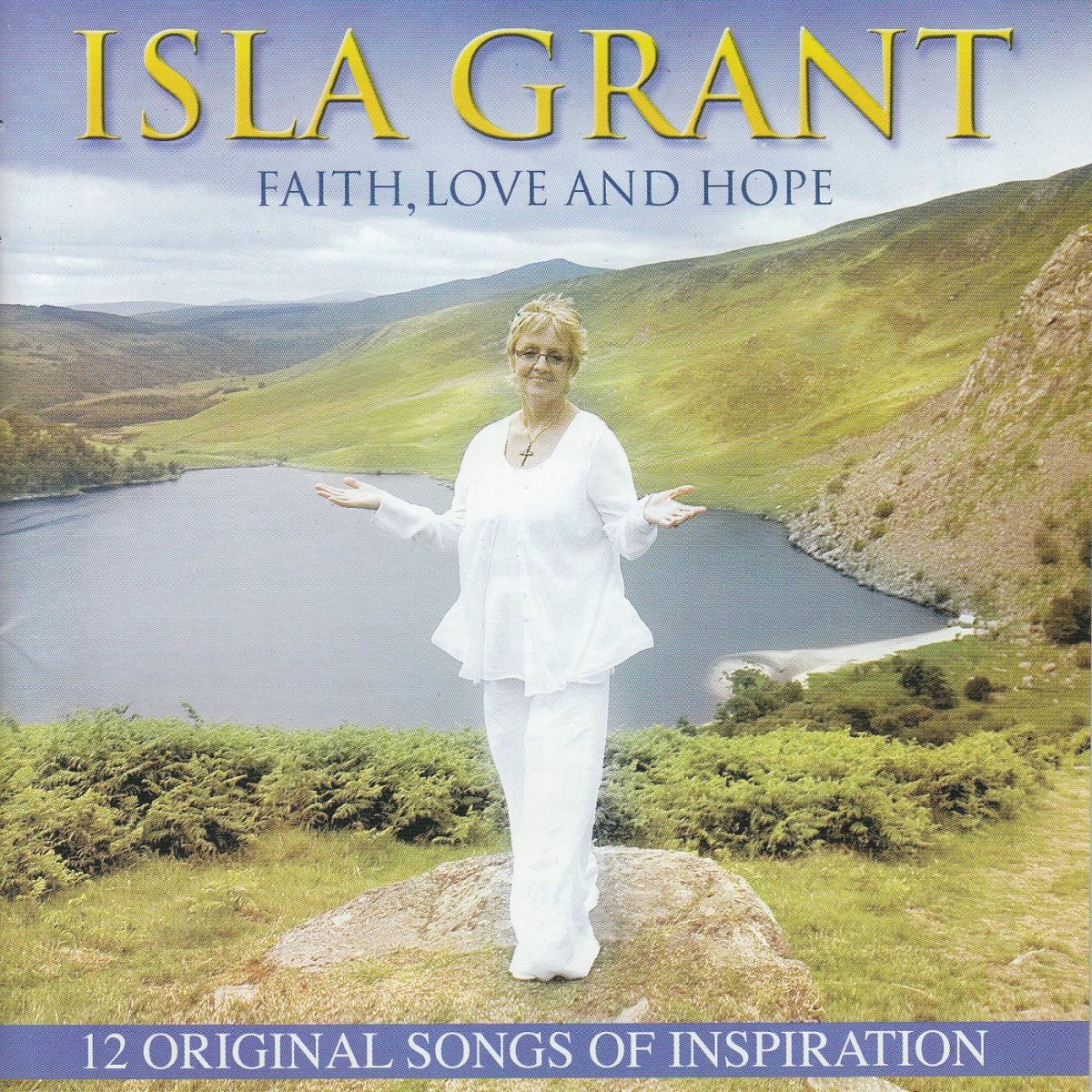 Isla Grant - Faith, Love and Hope: lyrics and songs | Deezer