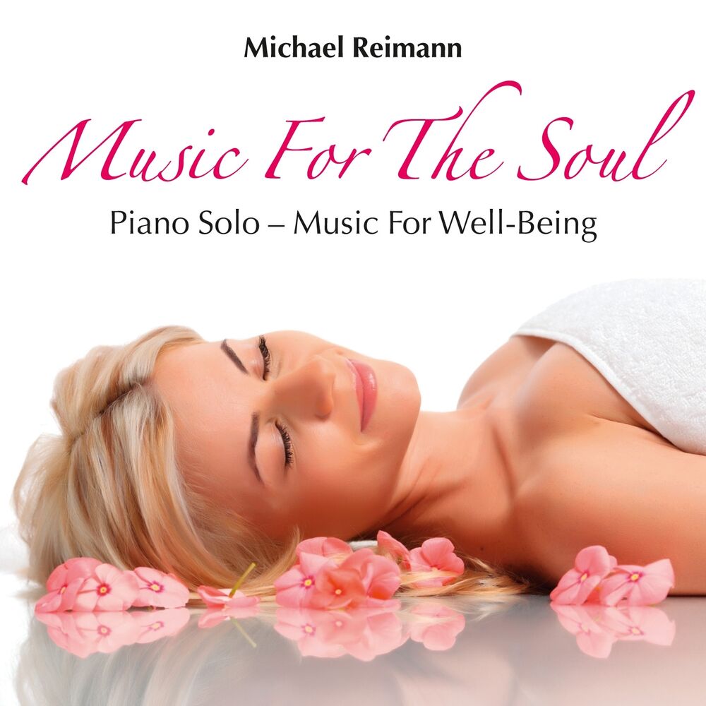 Picture of Music for the Soul: Piano Music for Well-Being