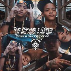 Cover of Se Não Fosse o Hip-hop
