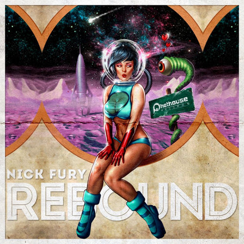 Rebound - Original Mix by Nick Fury - 132 BPM