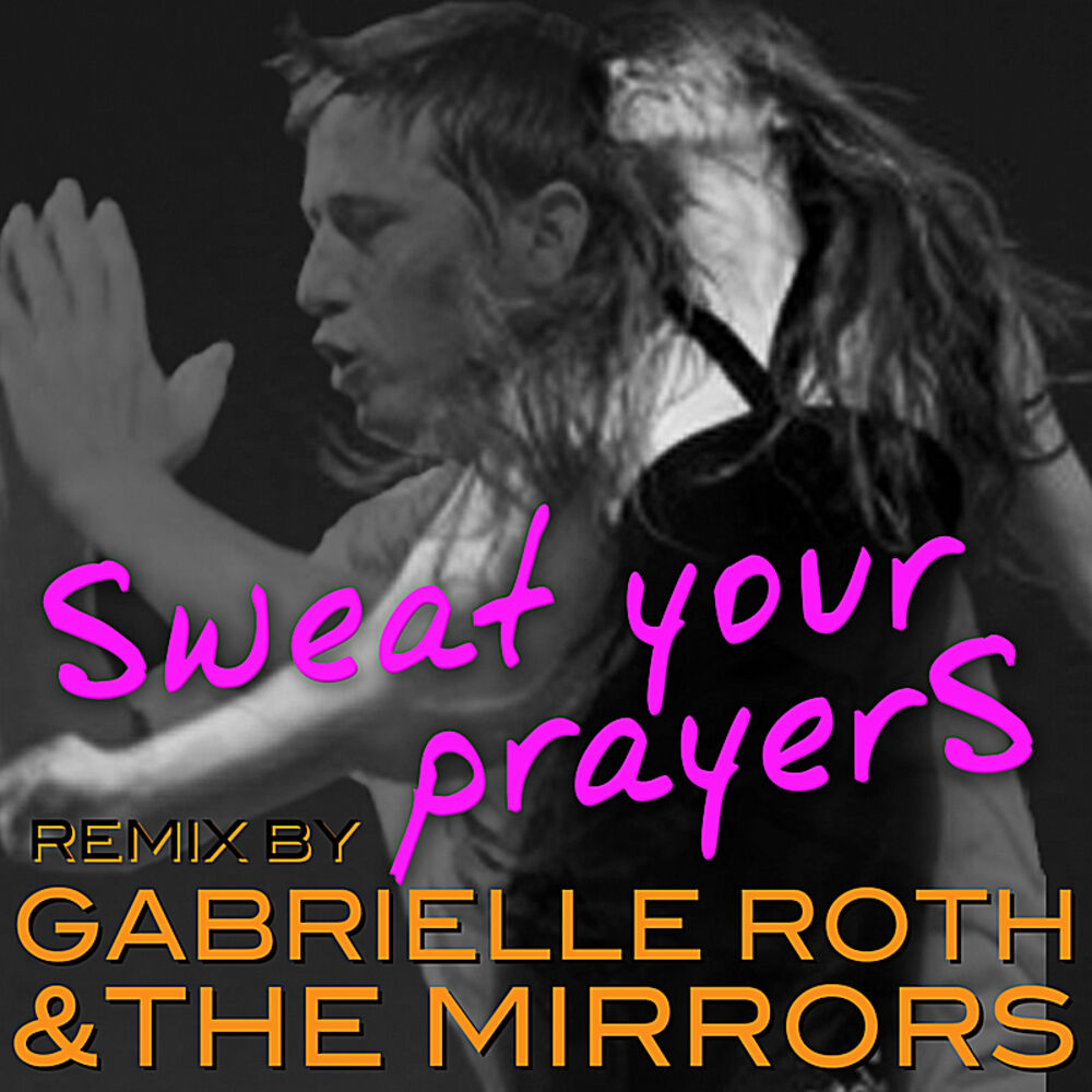 Picture of Sweat Your Prayer's (Remix)