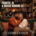 Come Closer