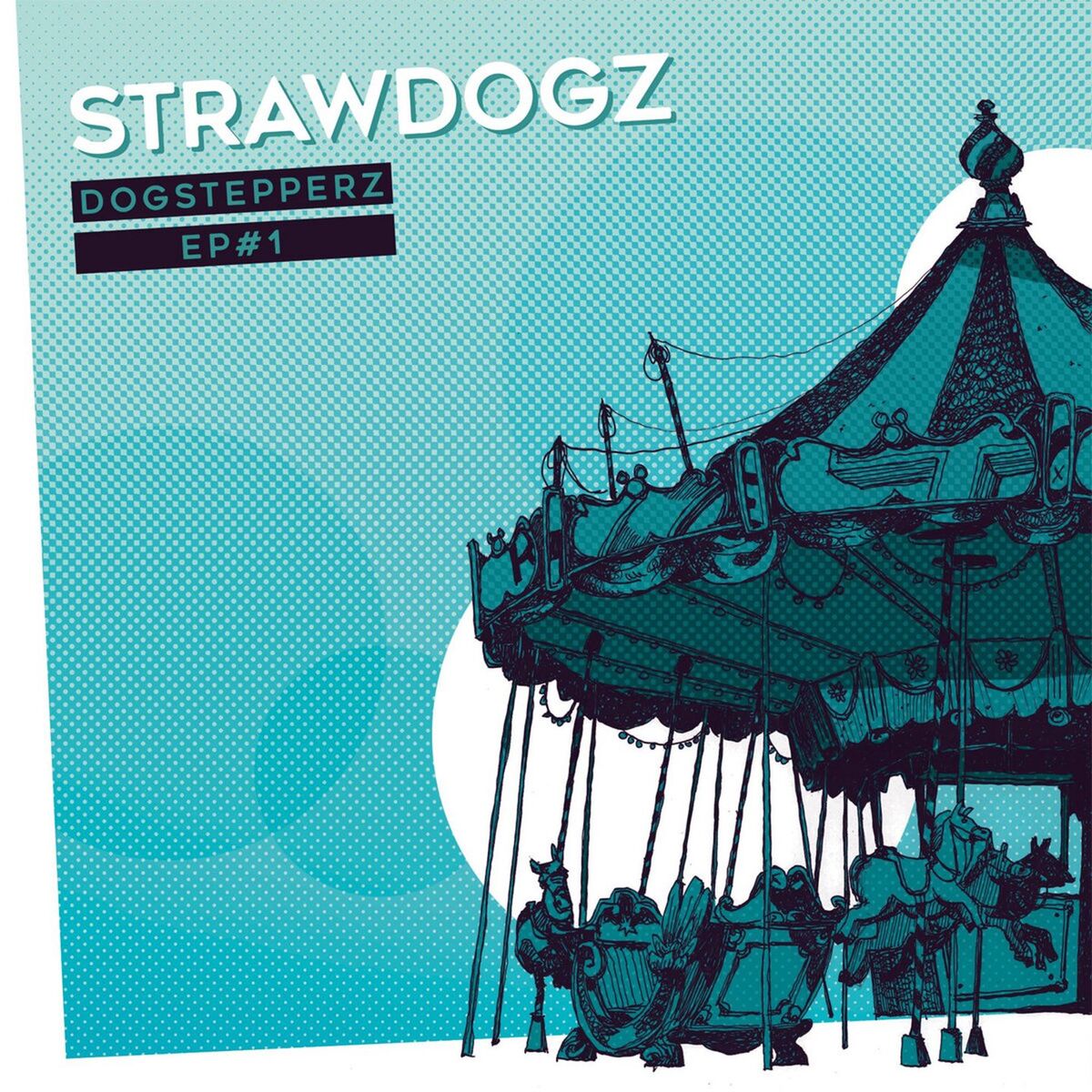 Album cover of Dogstepperz EP #1