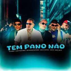 Tem Pano Não
