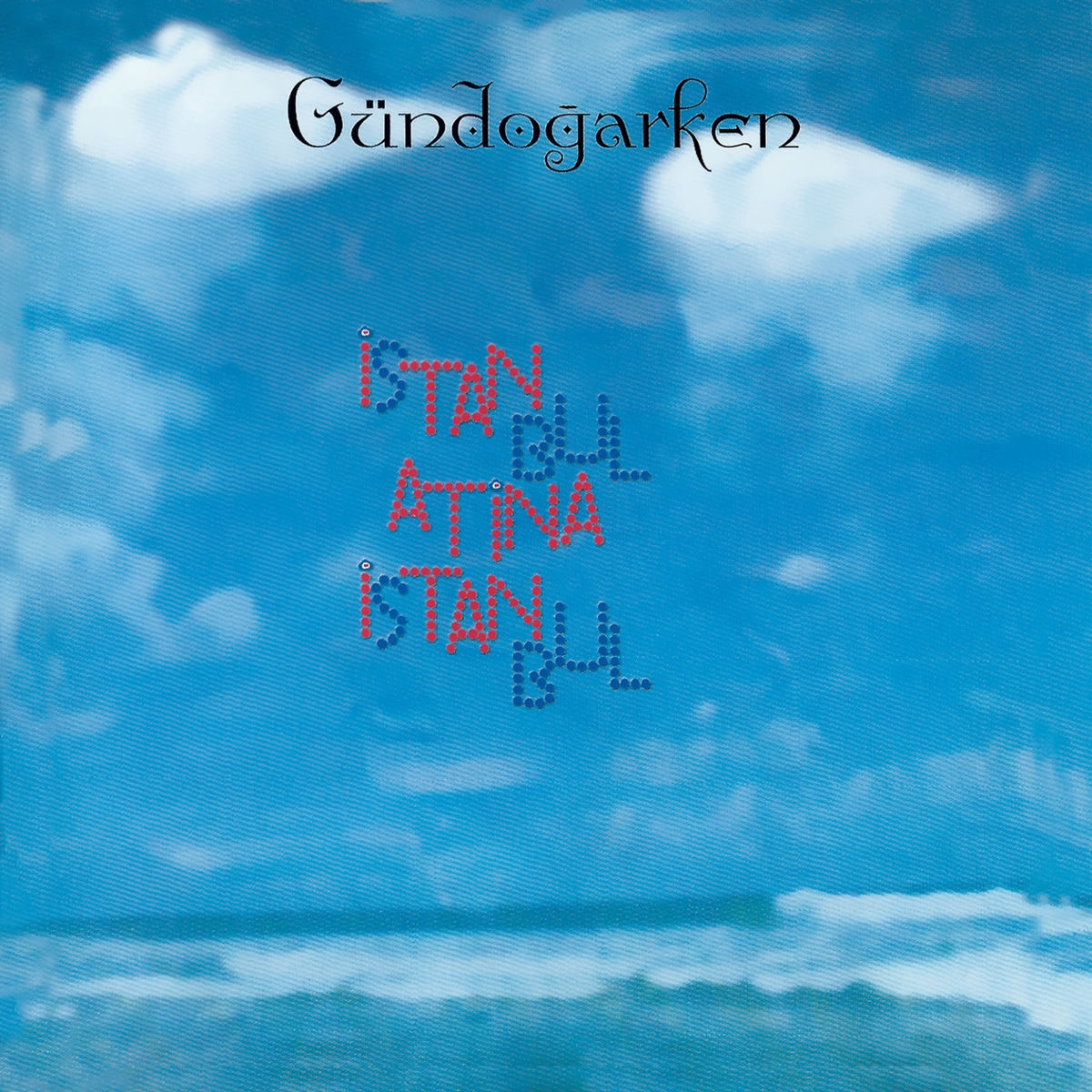 Album cover of İstanbul Atina İstanbul