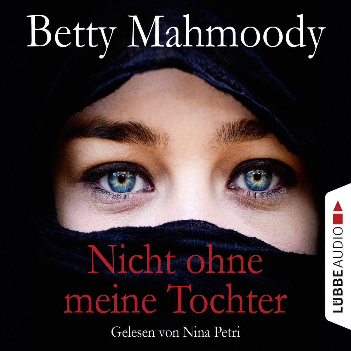 Album cover of Nicht ohne meine Tochter, Kapitel 1