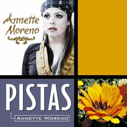 Cover of Annette Moreno (Pistas)
