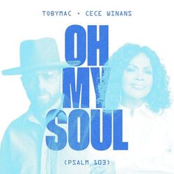 Oh My Soul (Psalm 103)