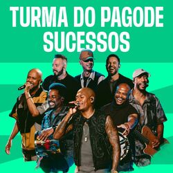 Cover of Turma do Pagode - Sucessos