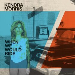 Cover of When We Would Ride