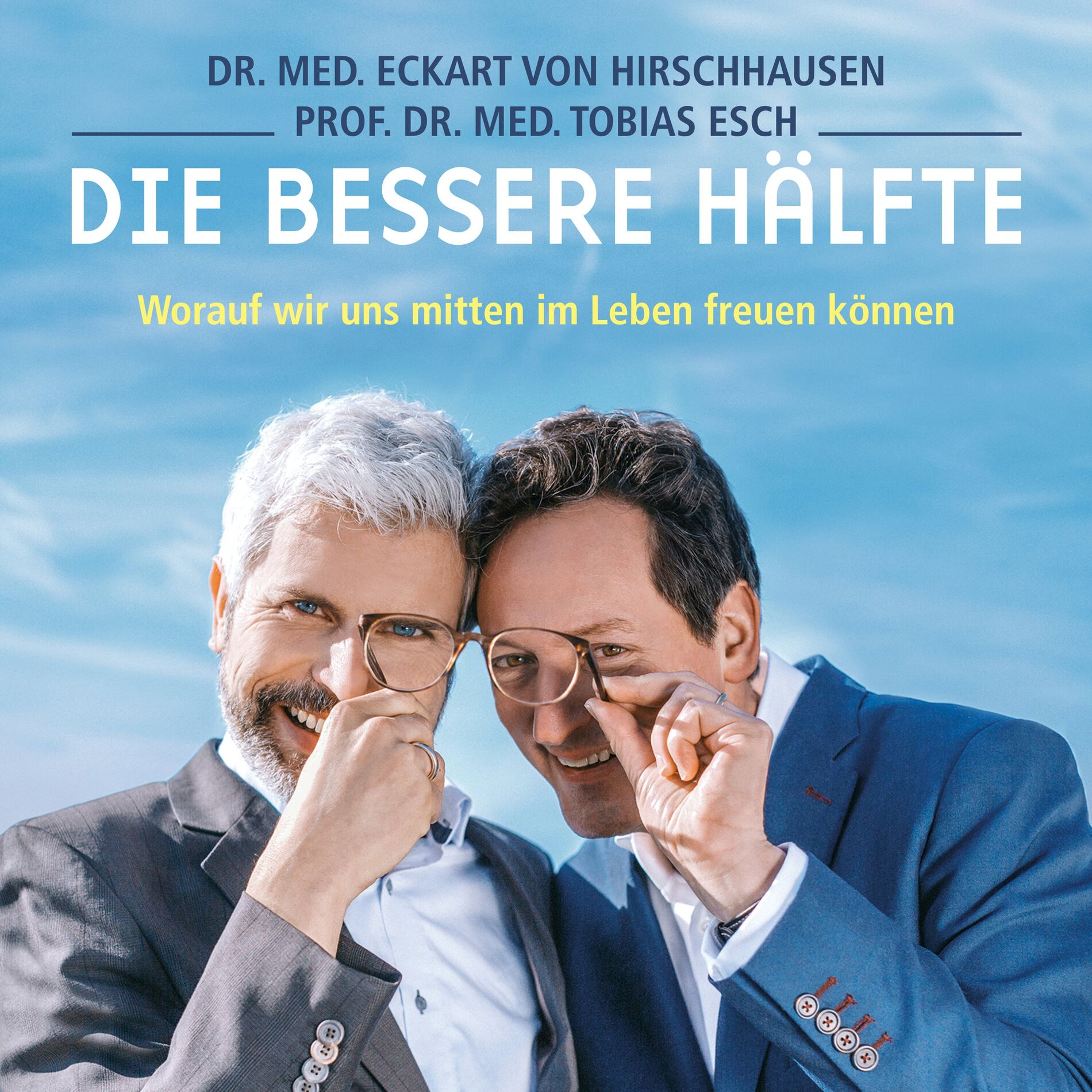 Album cover of Die bessere Hälfte (Worauf wir uns mitten im Leben freuen können)