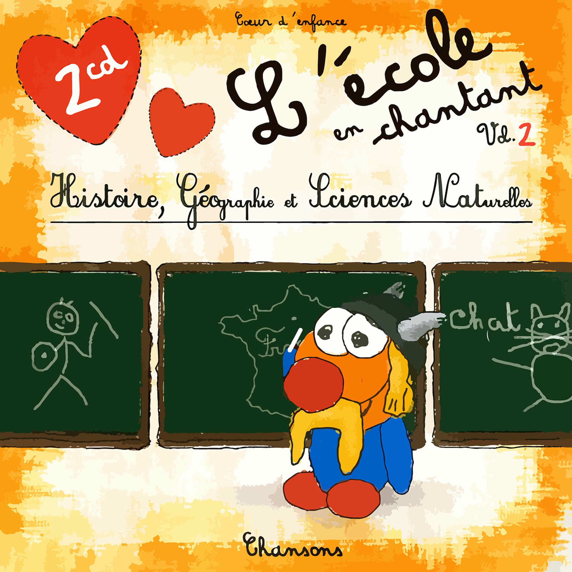 Album cover of L'école en chantant Vol. 2 (Histoire, géographie et sciences naturelles)