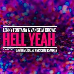 Cover of Hell Yeah (David Morales NYC Club Remixes)