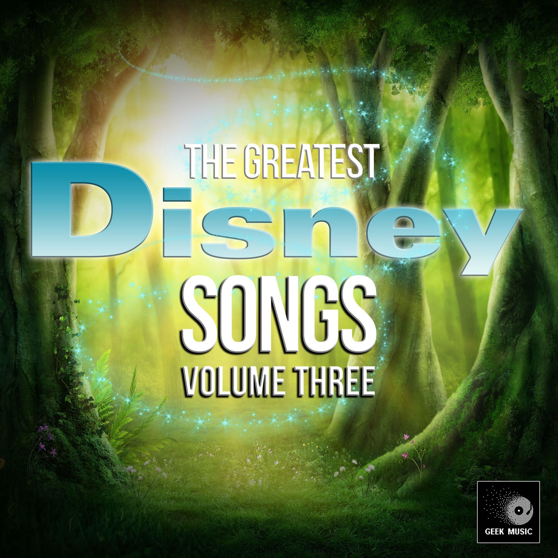 Album cover of The Greatest Disney Songs, Vol. 3 (Cover Version)