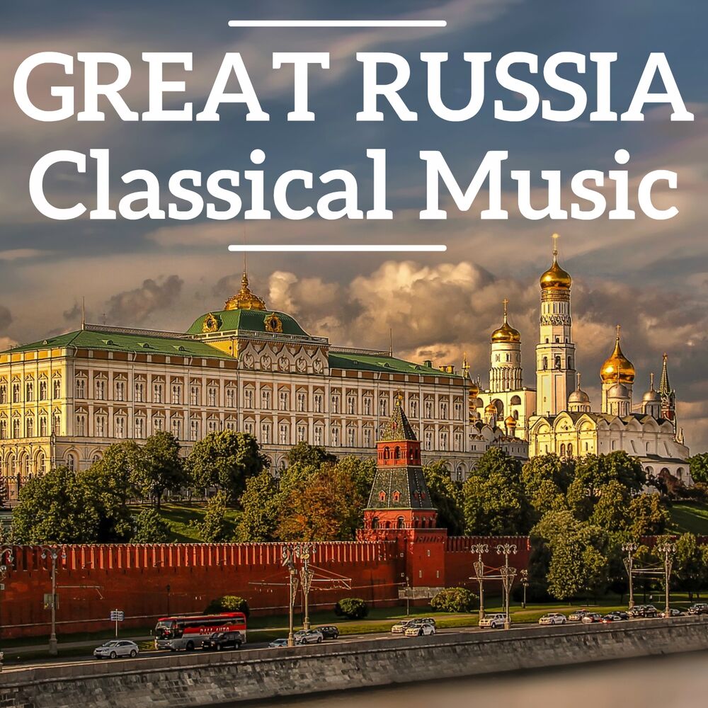 Picture of Great Russia Classical Music