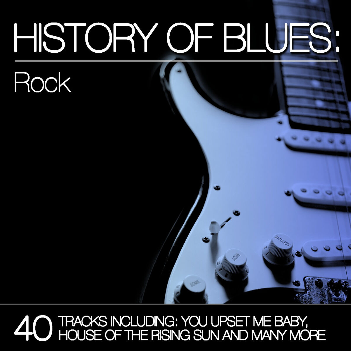 Album cover of History of Blues: Rock