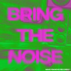 Cover of Bring The Noise