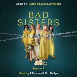 Cover of Bad Sisters (Season 2) (Original Series Soundtrack)