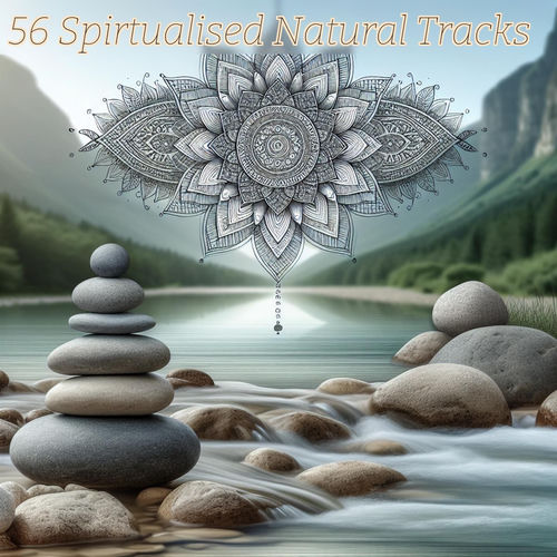 56 Spirtualised Natural Tracks
