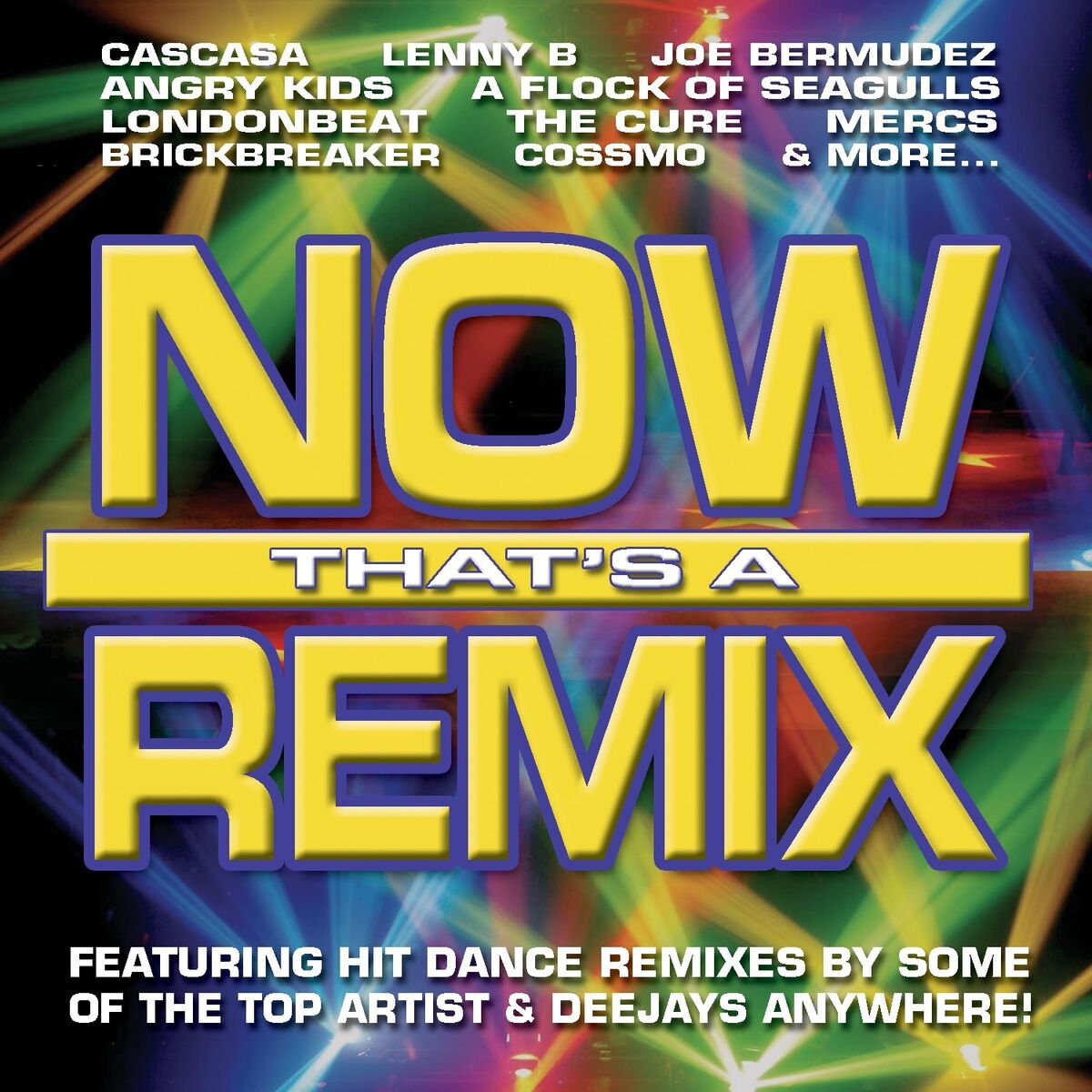 Album cover of Now That's A Remix
