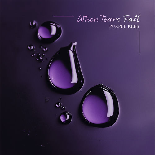 When Tears Fall