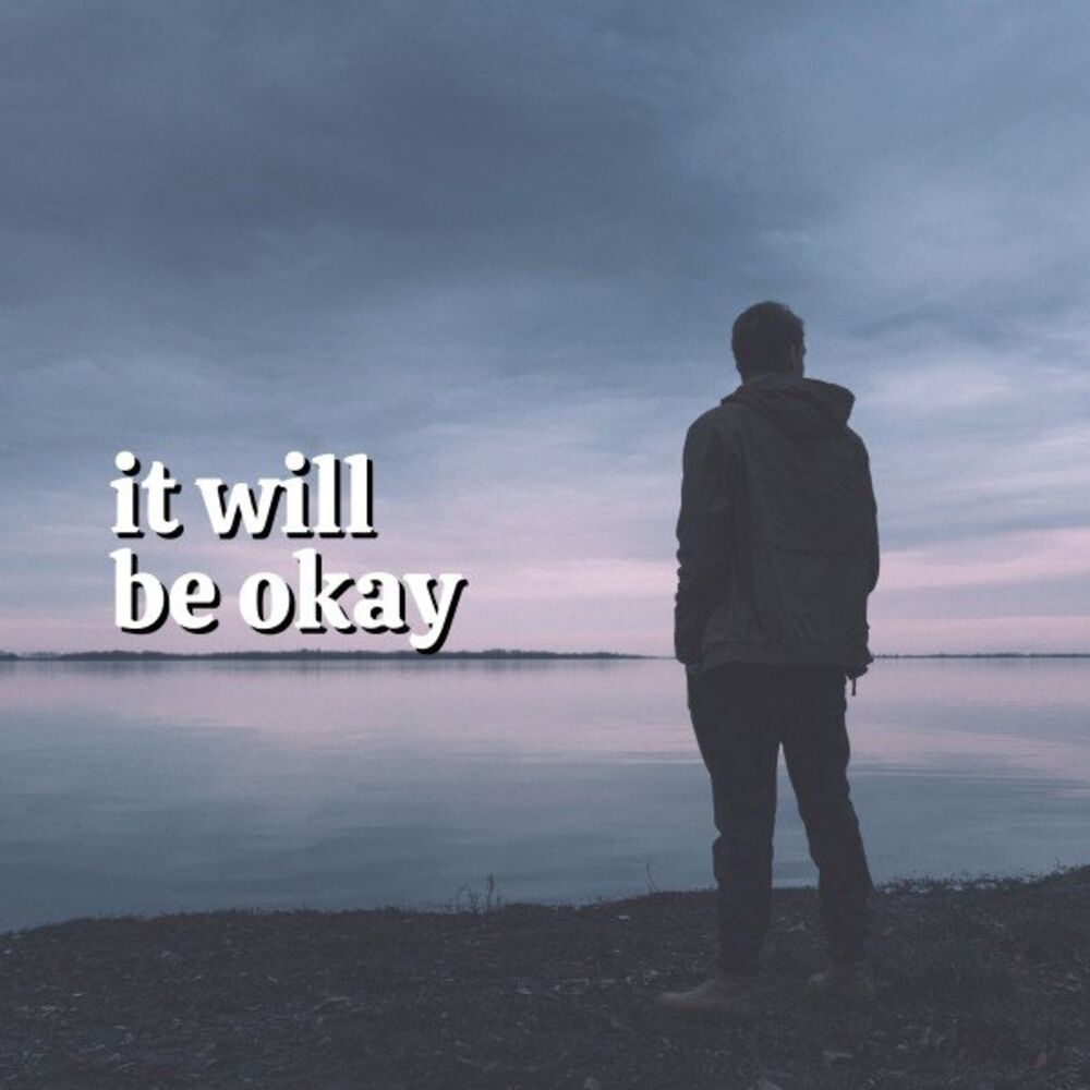 Picture of It Will Be Okay