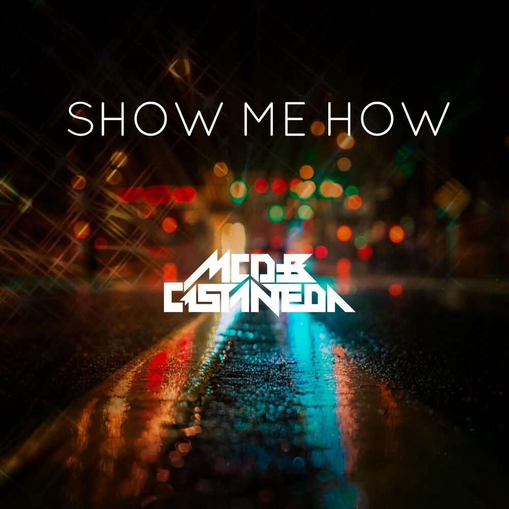 Picture of Show Me How (Radio Edit)
