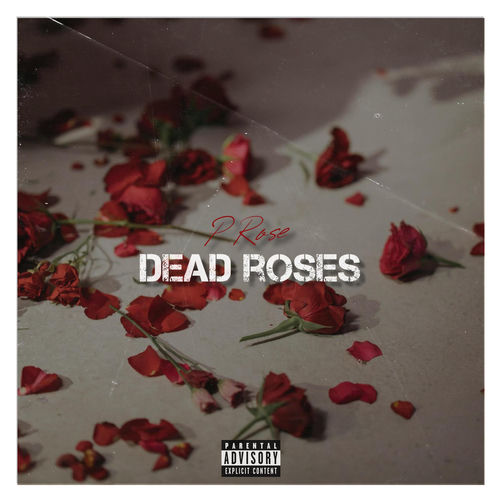 Dead Roses