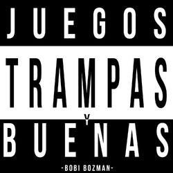 Cover of Juegos Trampas y Buenas
