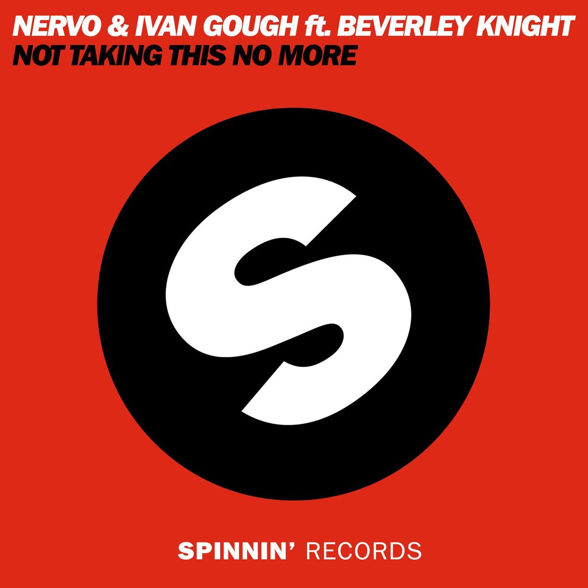 Album cover of Not Taking This No More (feat. Beverley Knight)
