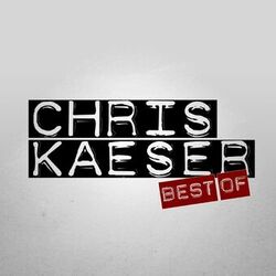 Cover of Best of Chris Kaeser